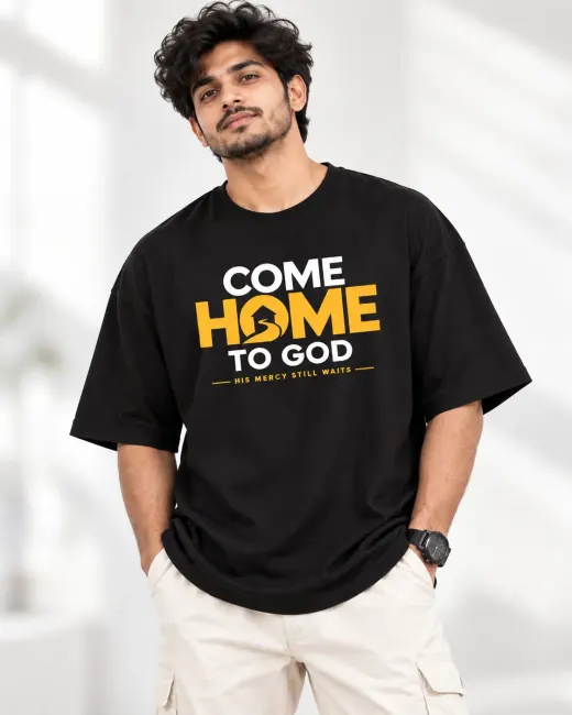 Come Home to God Oversized T-Shirt