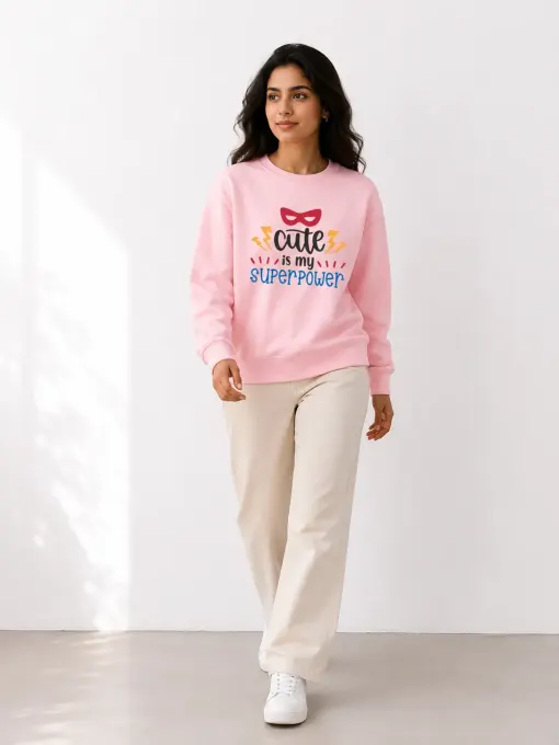 Cute Is My Superpower graphic sweatshirt — front view