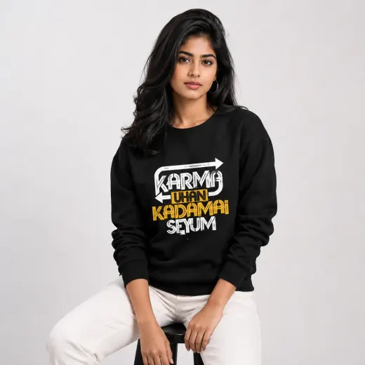 Karma Than Kadamai Seyum graphic sweatshirt — front-facing product shot