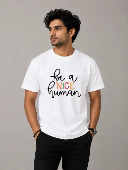Unisex "Be A Nice Human" Typography T-Shirt